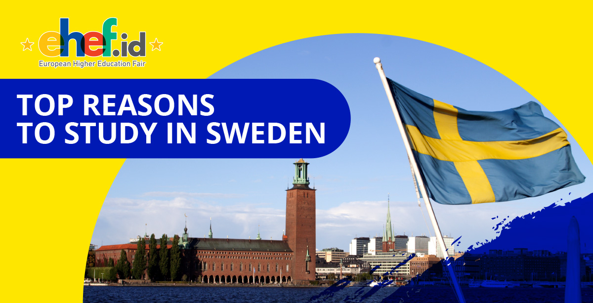 Top 10 Reasons to Study in Sweden